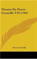 Theatre De Pierre Corneille V10 (1764)