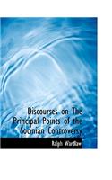 Discourses on the Principal Points of the Socinian Controversy