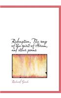 Redemption, the Song of the Spirit of Hiram, and Other Poems