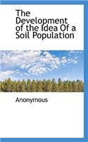 The Development of the Idea of a Soil Population: (English)