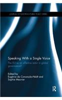 Speaking with a Single Voice