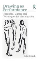 Drawing as Performance