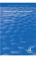 Philosophy and Teacher Education