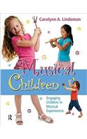 Musical Children, with CD: Engaging Children in Musical Experiences