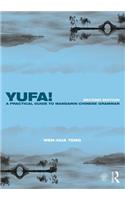 Yufa! A Practical Guide to Mandarin Chinese Grammar