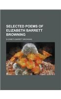 Selected Poems of Elizabeth Barrett Browning: (English)