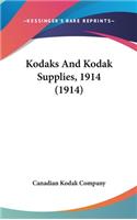 Kodaks And Kodak Supplies, 1914 (1914)