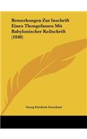 Bemerkungen Zur Inschrift Eines Thongefasses Mit Babylonischer Keilschrift (1848)