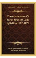 Correspondence of Sarah Spencer Lady Lyttelton 1787-1870