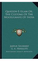 Qanoon-E-Islam Or, the Customs of the Moosulmans of India