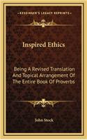 Inspired Ethics
