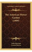 American Flower Garden (1909)