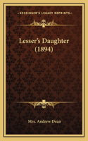 Lesser's Daughter (1894)