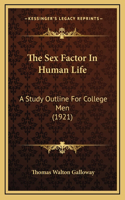 Sex Factor In Human Life