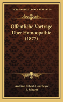 Offentliche Vortrage Uber Homoopathie (1877)