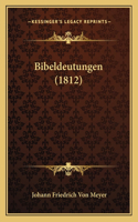 Bibeldeutungen (1812)