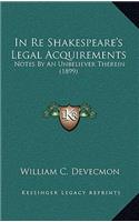 In Re Shakespeare's Legal Acquirements