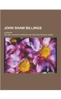 John Shaw Billings; A Memoir