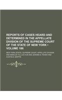 Reports of Cases Heard and Determined in the Appellate Division of the Supreme Court of the State of New York (Volume 186): (English)