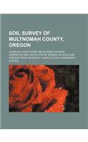 Soil Survey of Multnomah County, Oregon