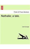 Nathalie; a tale.