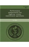 Performance Measurement for Highway Winter Maintenance Operations