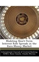 Modeling Short-Term Interest Rate Spreads in the Euro Money Market