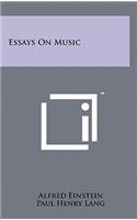 Essays On Music