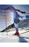 Lifetime Physical Fitness and Wellness
