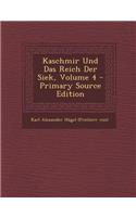 Kaschmir Und Das Reich Der Siek, Volume 4