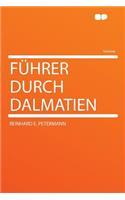 Fï¿½hrer Durch Dalmatien