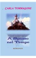 A Spasso Nel Tempo