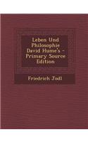Leben Und Philosophie David Hume's - Primary Source Edition