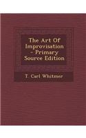 The Art of Improvisation