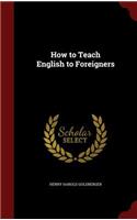 How to Teach English to Foreigners