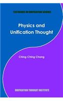 Physics and Unification Thought