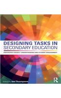 Designing Tasks in Secondary Education