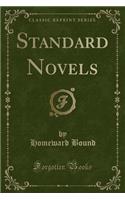 Standard Novels (Classic Reprint)