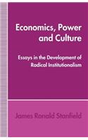 Economics, Power and Culture