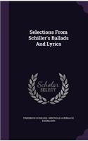 Selections From Schiller's Ballads And Lyrics