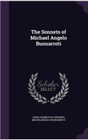 The Sonnets of Michael Angelo Buonarroti