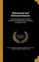 Mohammed and Mohammedanism