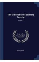 United States Literary Gazette; Volume 3