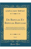 de Repulsa Et Repulsa Repulsae, Vol. 2
