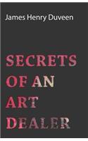 Secrets of an Art Dealer