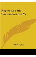 Rogers And His Contemporaries V2