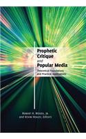 Prophetic Critique and Popular Media