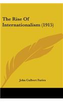 Rise Of Internationalism (1915)