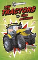 Cool Machines: Ten Tractors and Farm Machines: (Cool Machines)
