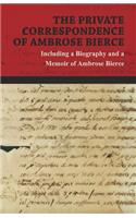 Private Correspondence of Ambrose Bierce